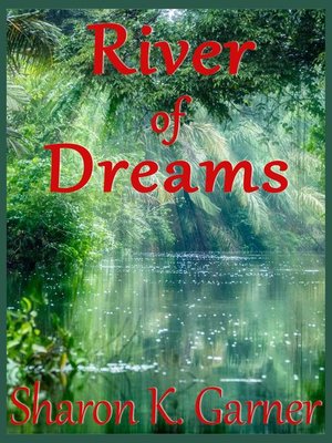 cover image of River of Dreams